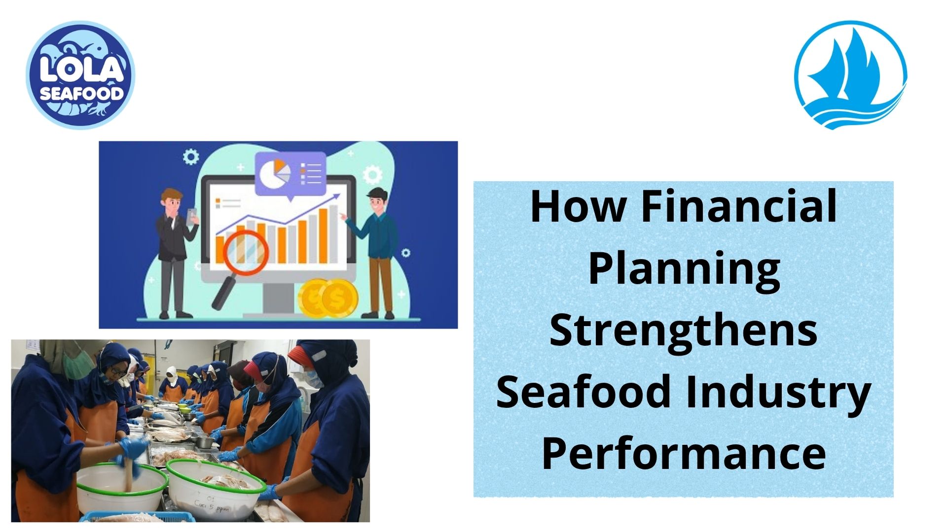  How Financial Planning Strengthens Seafood Industry Performance